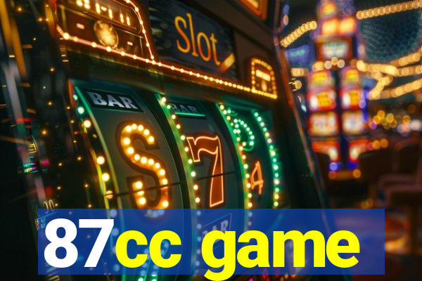 87cc game